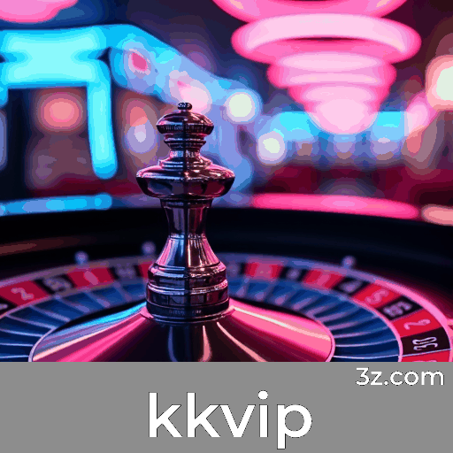 KKVIP: A Plataforma de Apostas Online Confiável e Profissional